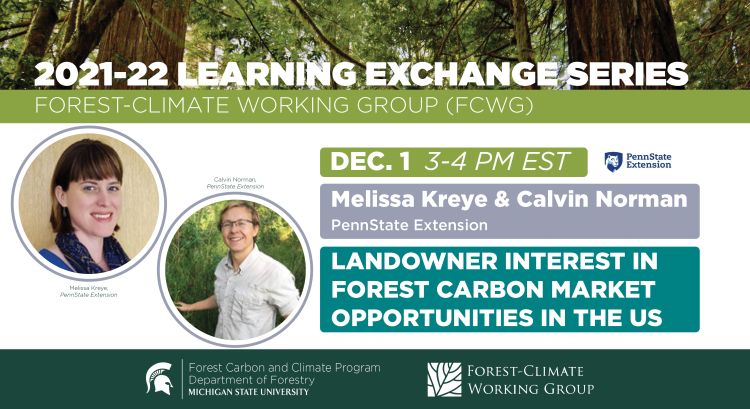 Flyer for the 2021-22 FCWG Learning Exchange Series December webinar. In this webinar, speakers Melissa Kreye and Calvin Norman from Penn State Extension present 