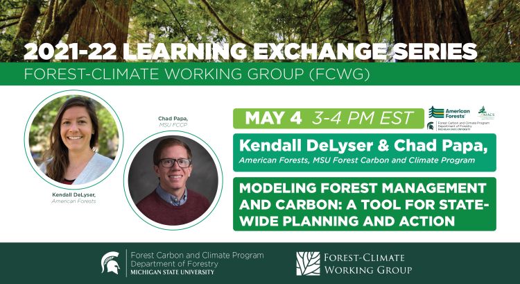 Webinar flyer for the May 2021-22 FCWG Learning Exchange Series. In this webinar, speakers Chad Papa and Kendall DeLyser present, 