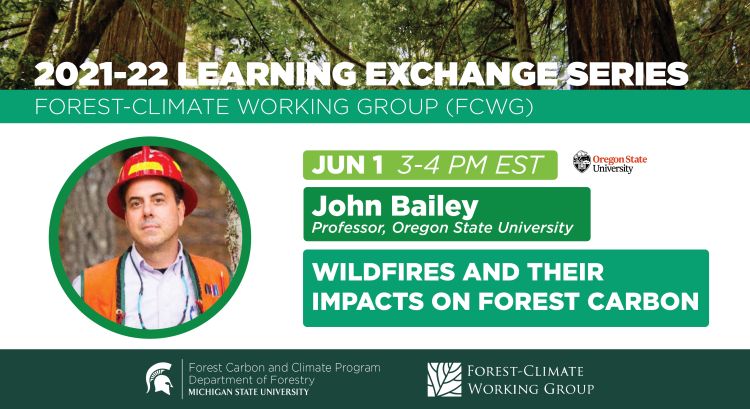 Webinar flyer for the June 2021-22 FCWG Learning Exchange Series. In this webinar, speaker John Bailey presents, 