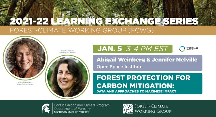 Flyer for the 2021-22 FCWG Learning Exchange Series January webinar. In this webinar, speakers Abigail Weinberg and Jennifer Melville from Open Space Institute present 